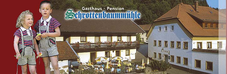 Gasthaus-Pension Schrottenbaummühle - Urlaub an der Ilz im Bayerischen Wald